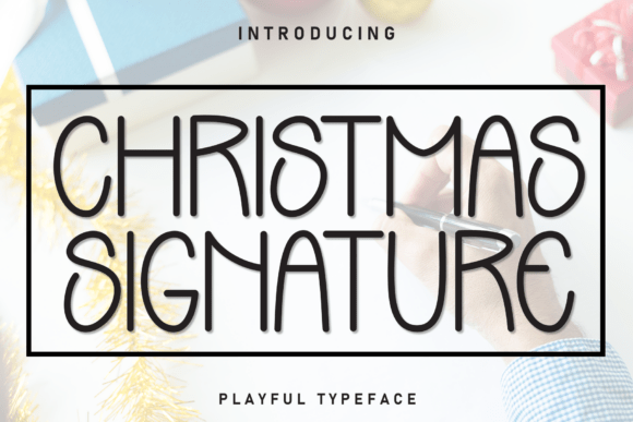 Christmas Signature Font
