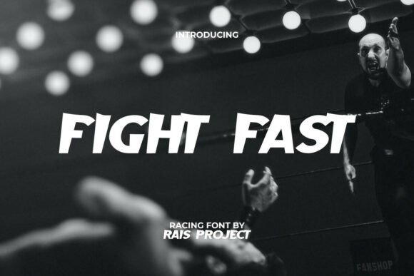 Fight Fast Font: An Ultra-Bold Display Typeface for High-Impact Design