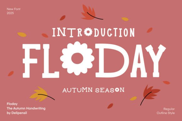 Floday: A Warm Display Font for Autumn Crafts and Handmade Products