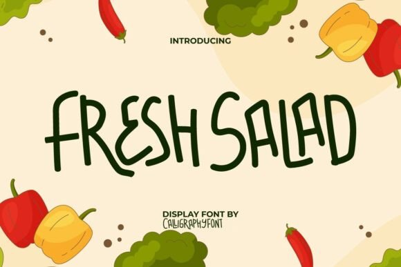 Fresh Salad Font for Creative Design