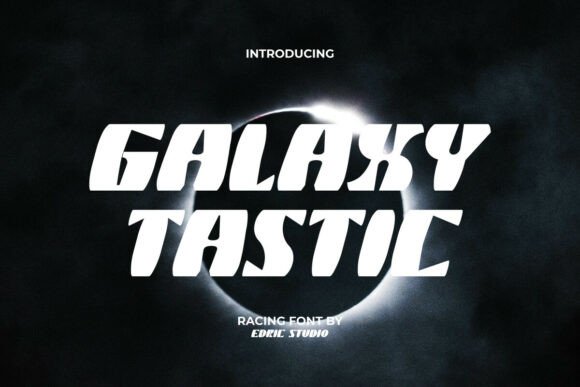 Galaxy Tastic Font for Business