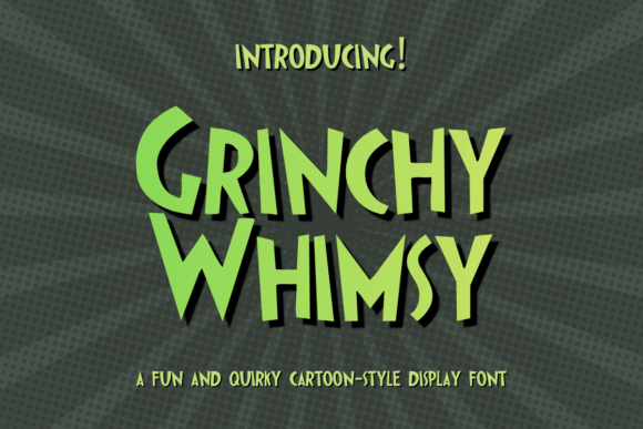 Grinchy Whimsy Font for Web Design