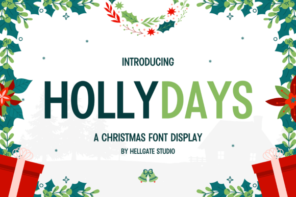 Hollydays Font for Festive Creations