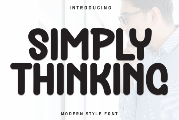 Simply Thinking Font for Creative Projects
